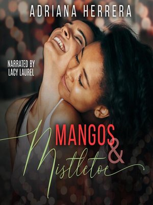 cover image of Mangos and Mistletoe